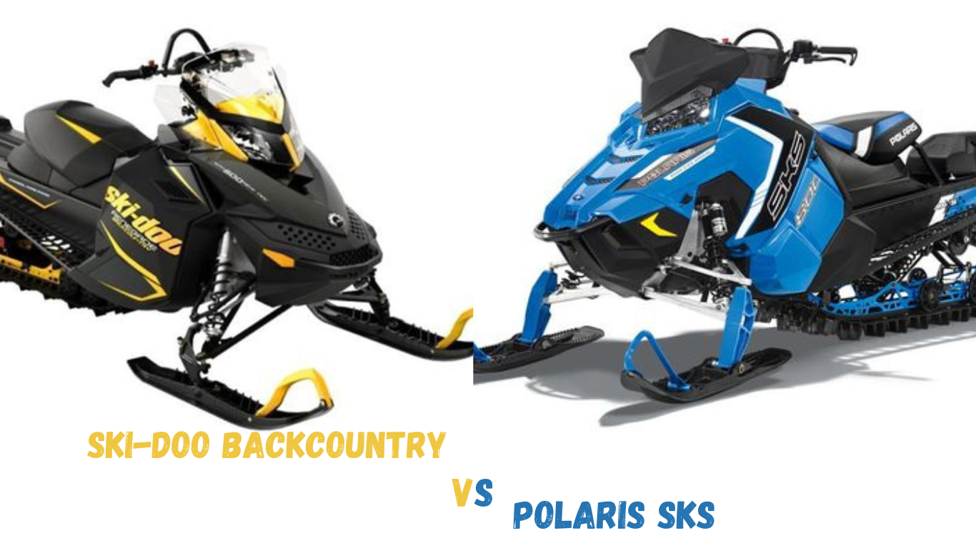 Polaris Sks Vs Ski Doo Backcountry