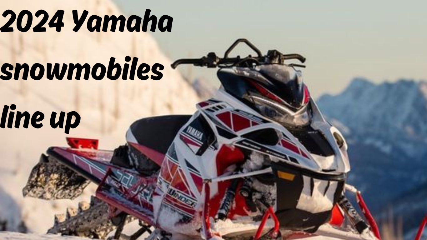 2024 Yamaha Snowmobile Lineup