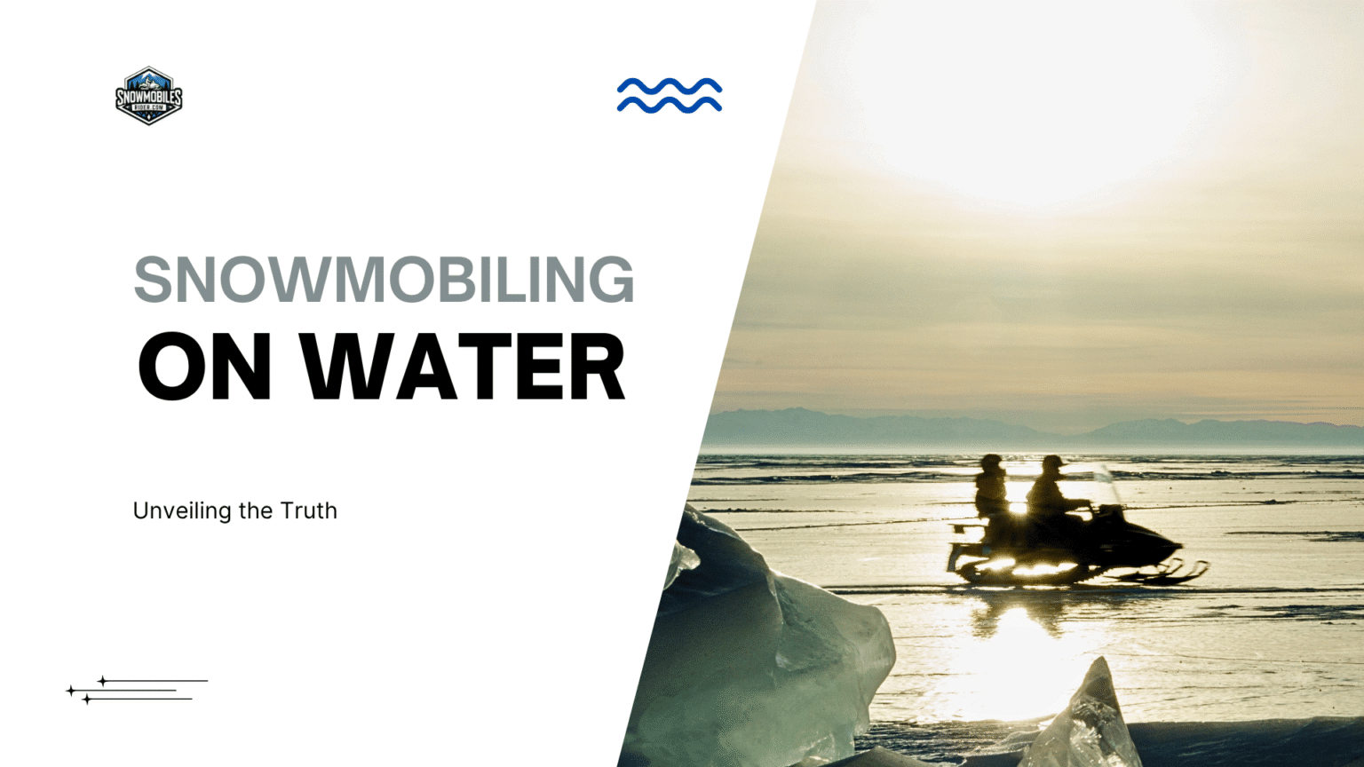 Can A Snowmobile Go On Water